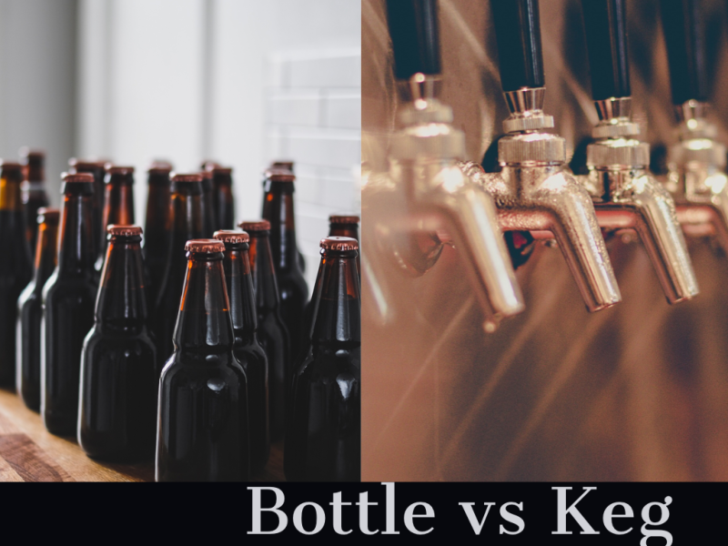 Bottle vs Keg